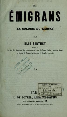 Cover for Les émigrans (la colonie du Kansas)