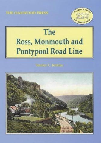 Cover for The Ross, Monmouth and Pontypool Road Line