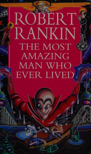 Cover for The most amazing man who ever lived.