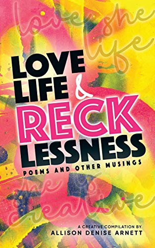 Cover for Love, Life, & Recklessness