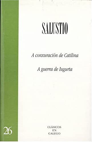 Cover for Conxuracion de catilina, a. A guerra de iugurta