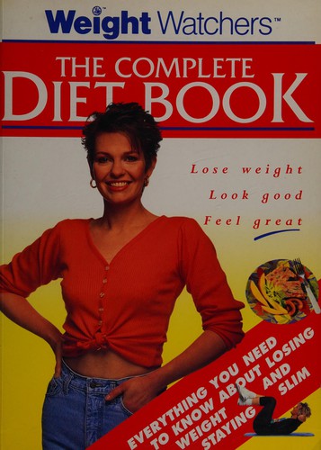 Cover for " Weight Watchers" the complete diet book.