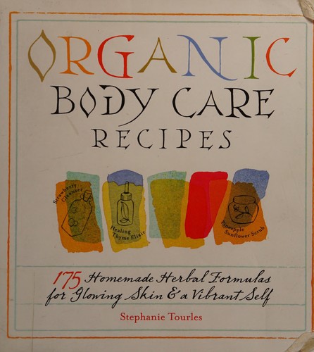Cover for Organic body care recipes