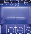 Cover for Designer Hotels