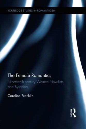 Cover for The Female Romantics