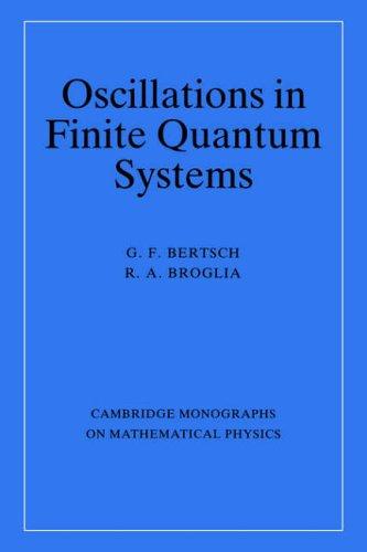 Cover for Oscillations in Finite Quantum Systems (Cambridge Monographs on Mathematical Physics)