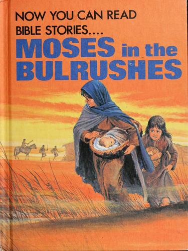 Cover for Moses in the bulrushes
