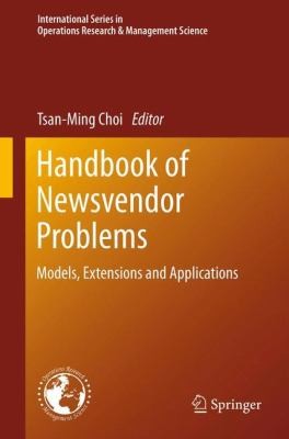 Cover for Handbook of Newsvendor Problems
            
                International Series in Operations Research  Management Science