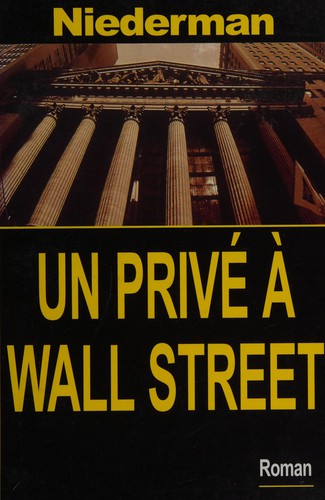 Cover for Un privé à Wall Street