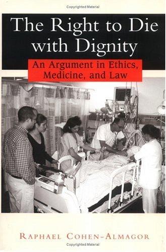 Cover for The Right to Die with Dignity