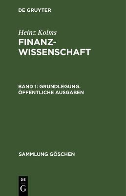 Cover for Grundlegung. Öffentliche Ausgaben