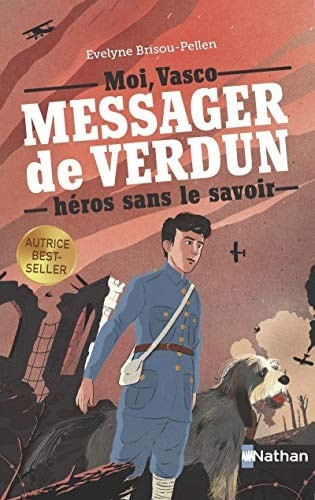 Cover for Vassco, Messager de Verdun, Héros sans le savoir