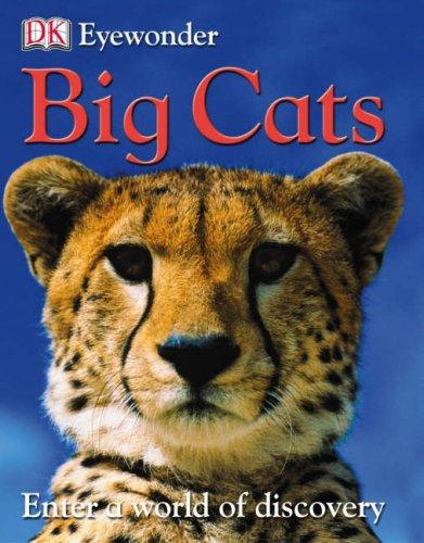 Cover for Big Cats (Eye Wonder)