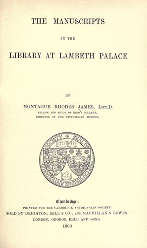 Cover for The manuscripts in the library at Lambeth Palace.