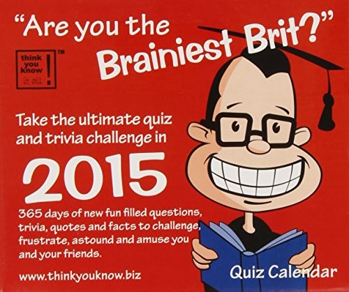 Cover for Are You the Brainiest Brit 2015 Calend