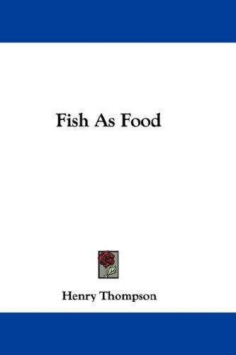 Cover for Fish As Food