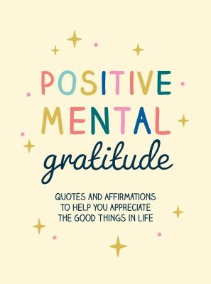 Cover for Positive Mental Gratitude