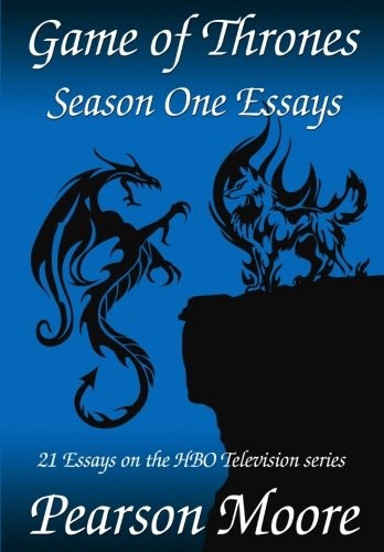 Cover for Game of Thrones Season One Essays