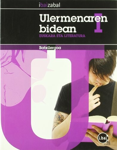Cover for Euskara eta literatura batxilergoa ulermenaren bidean 1