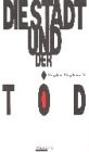 Cover for Die Stadt und der Tod