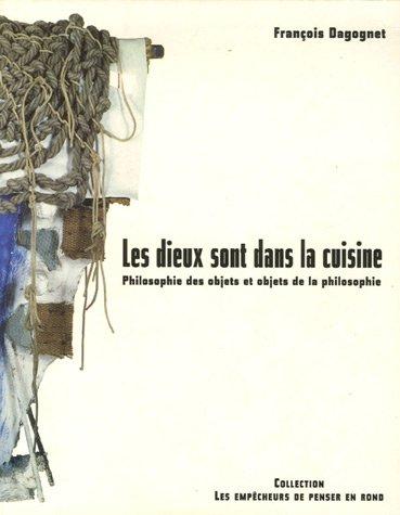 Cover for Les dieux sont dans la cuisine