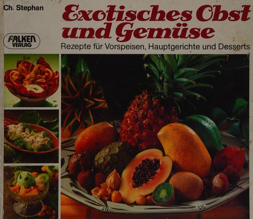 Cover for Exotisches Obst und Gemüse