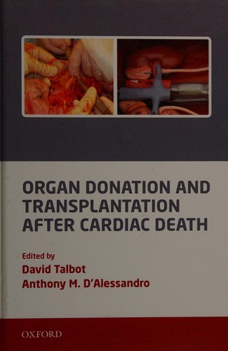 Cover for Organ donation and transplantation after cardiac death