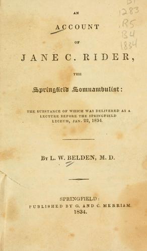 Cover for An account of Jane C. Rider, the Springfield somnambulist