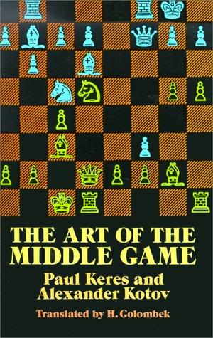 Cover for The art of the middle game