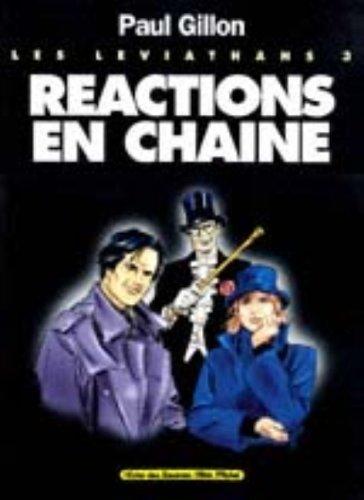 Cover for Les Léviathans. 3, Réactions en chaîne