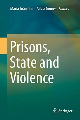 Cover for Prisons, State and Violence