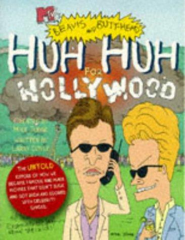 Cover for Huh huh for Hollywood