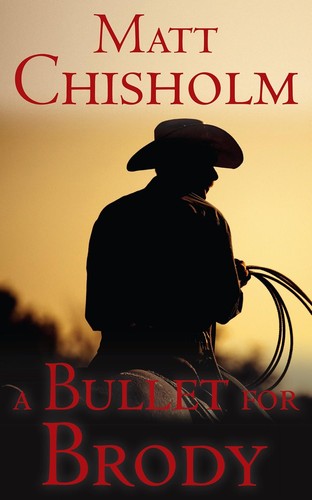 Cover for A Bullett for Brody