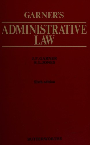 Cover for Garner's administrative law.