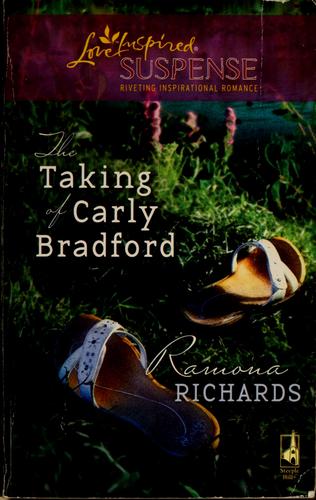 Cover for The taking of Carly Bradford