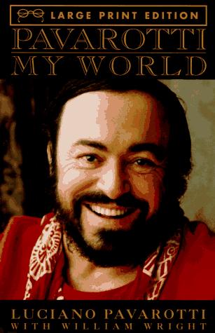 Cover for Pavarotti, my world