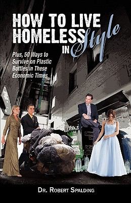 Cover for How to Live Homeless in Style