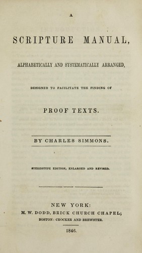 Cover for A Scripture manual. Alphabetically and systematically arranged, designed to facilitate the finding of proof texts