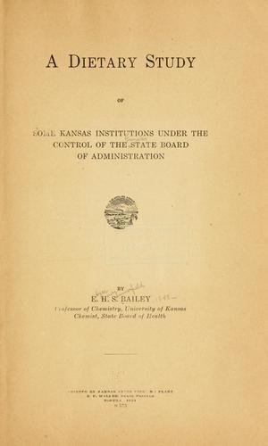Cover for A dietary study of some Kansas institutions under the control of the State Board of Administration.