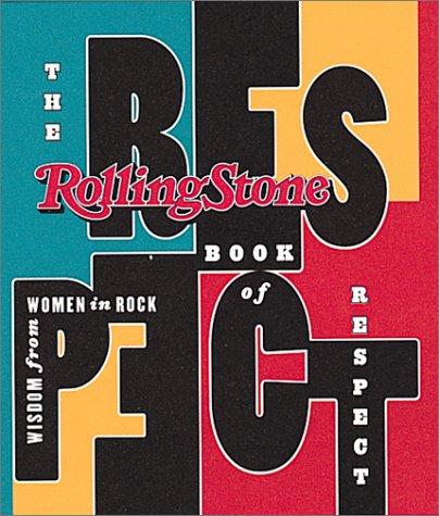 Cover for The Rolling Stone Book of Respect