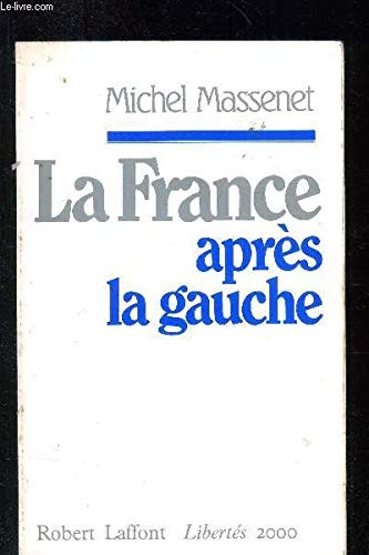 Cover for La France après la gauche
