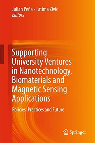 Cover for Supporting University Ventures in Nanotechnology, Biomaterials and Magnetic Sensing Applications