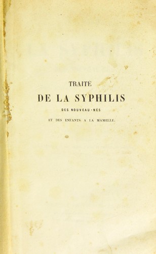 Cover for Trait©♭ de la syphilis des nouveau-n©♭s et des enfants ©  la mamelle