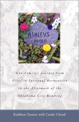 Cover for Ashley'S Garden Aftermath Of Oklahoma City Bombing