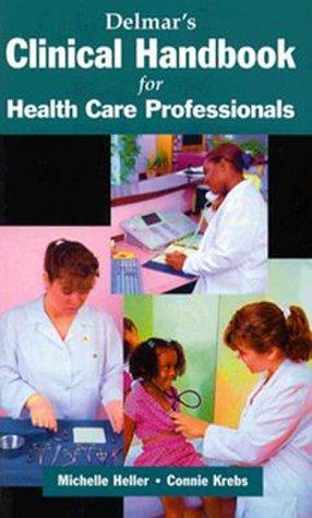 Cover for Delmar's Clinical Handbook for the Health Care Professional