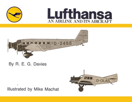 Cover for LUFTHANSA AN AIRLINE & ITS AIR