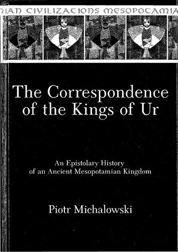 Cover for The correspondence of the kings of Ur