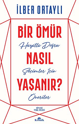 Cover for Bir Ömür Nasıl Yaşanır?