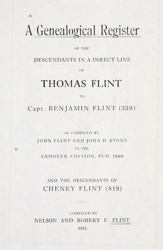 Cover for A genealogical register of the descendants in a direct line of Thomas Flint to Capt. Benjamin Flint (339)