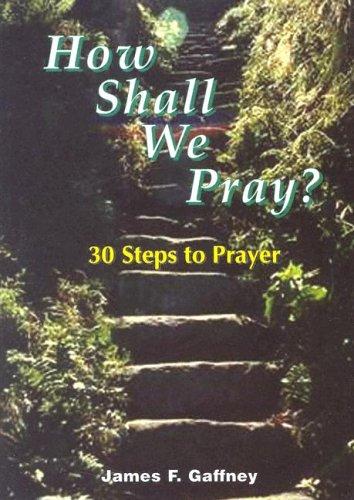 Cover for How Shall We Pray?
